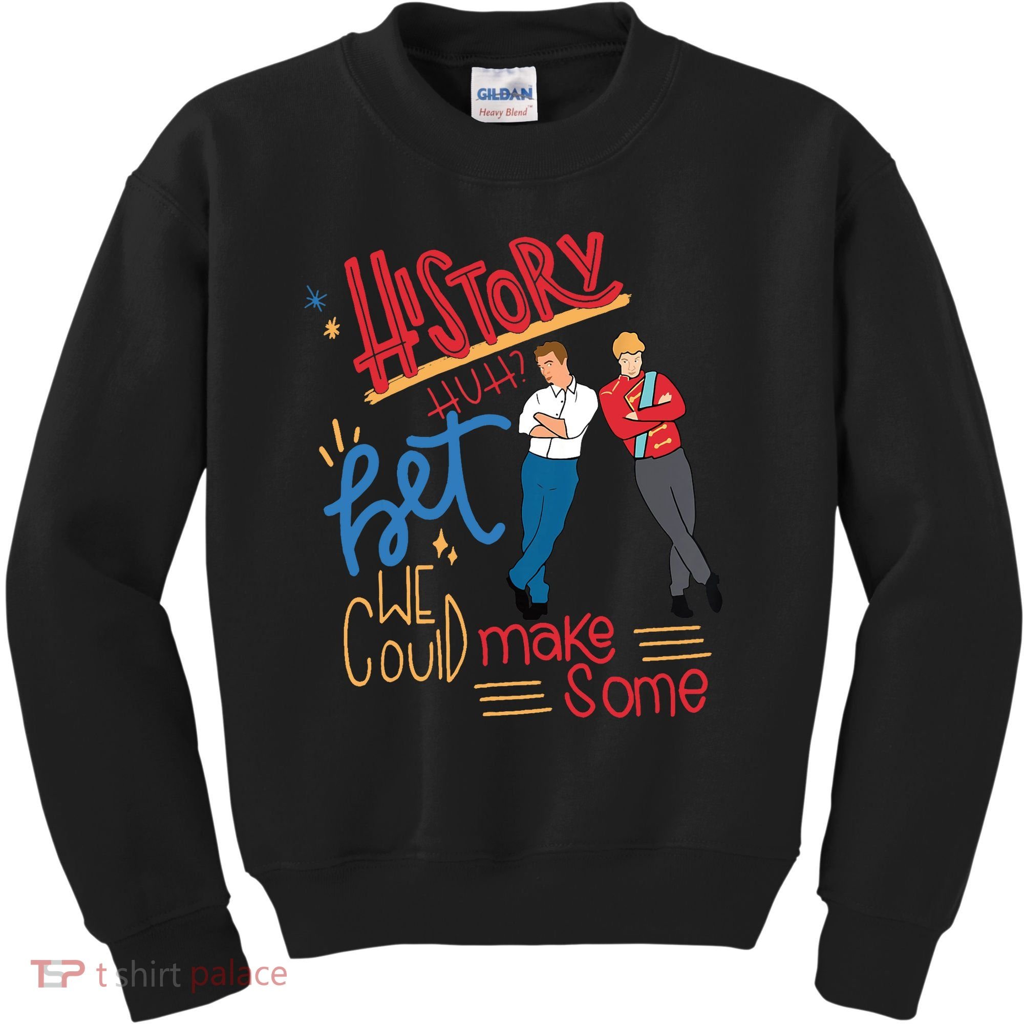 History Huh? Red White And Royal Blue Funny Saying Kids Sweatshirt