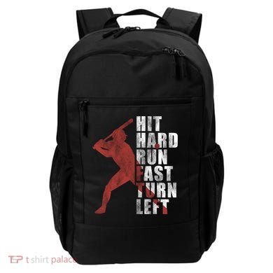 Hit Hard Run Fast Turn Left Funny Baseball Player Cute Gift Backpack