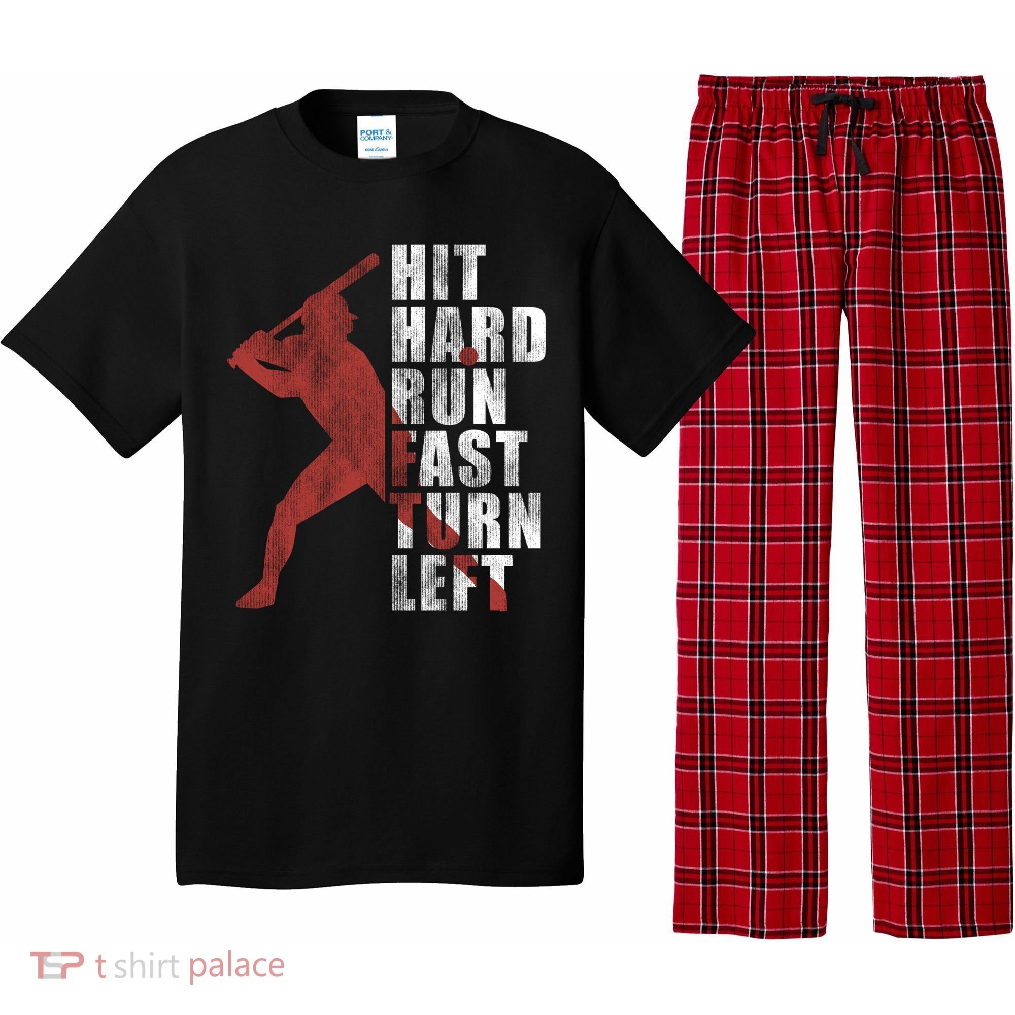Hit Hard Run Fast Turn Left Funny Baseball Player Cute Gift Pajama Set