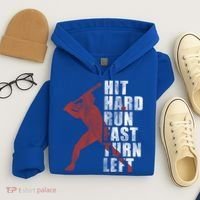 Hit Hard Run Fast Turn Left Funny Baseball Player Cute Gift Hoodie thumb 4
