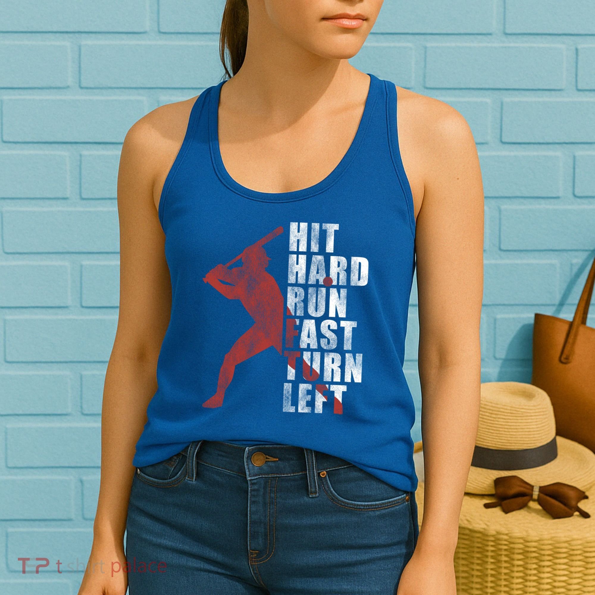 Hit Hard Run Fast Turn Left Funny Baseball Player Cute Gift Women's Tank Top