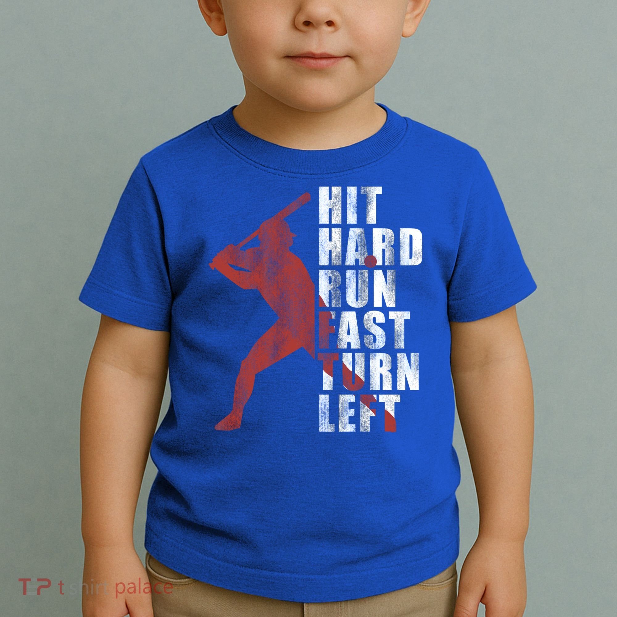 Hit Hard Run Fast Turn Left Funny Baseball Player Cute Gift Toddler T-Shirt