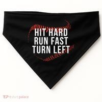 Hit Hard Run Fast Turn Left Funny Baseball USA-Made Doggie Bandana thumb 0
