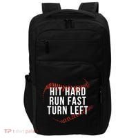 Hit Hard Run Fast Turn Left Funny Baseball Impact Tech Backpack thumb 0