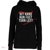 Hit Hard Run Fast Turn Left Funny Baseball Womens Funnel Neck Pullover Hood thumb 0