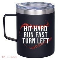 Hit Hard Run Fast Turn Left Funny Baseball 12oz Stainless Steel Coffee Mug thumb 2
