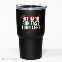 Hit Hard Run Fast Turn Left Funny Baseball Tumbler thumb 0