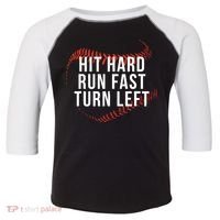 Hit Hard Run Fast Turn Left Funny Baseball Toddler Fine Jersey T-Shirt thumb 0