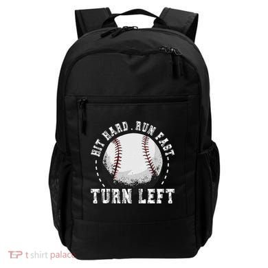 Hit Hard Run Fast Turn Left Baseball Player Backpack