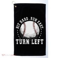 Hit Hard Run Fast Turn Left Baseball Player Golf Towel thumb 0