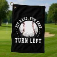 Hit Hard Run Fast Turn Left Baseball Player Golf Towel thumb 1