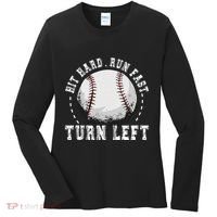 Hit Hard Run Fast Turn Left Baseball Player Women's Long Sleeve Shirt thumb 0