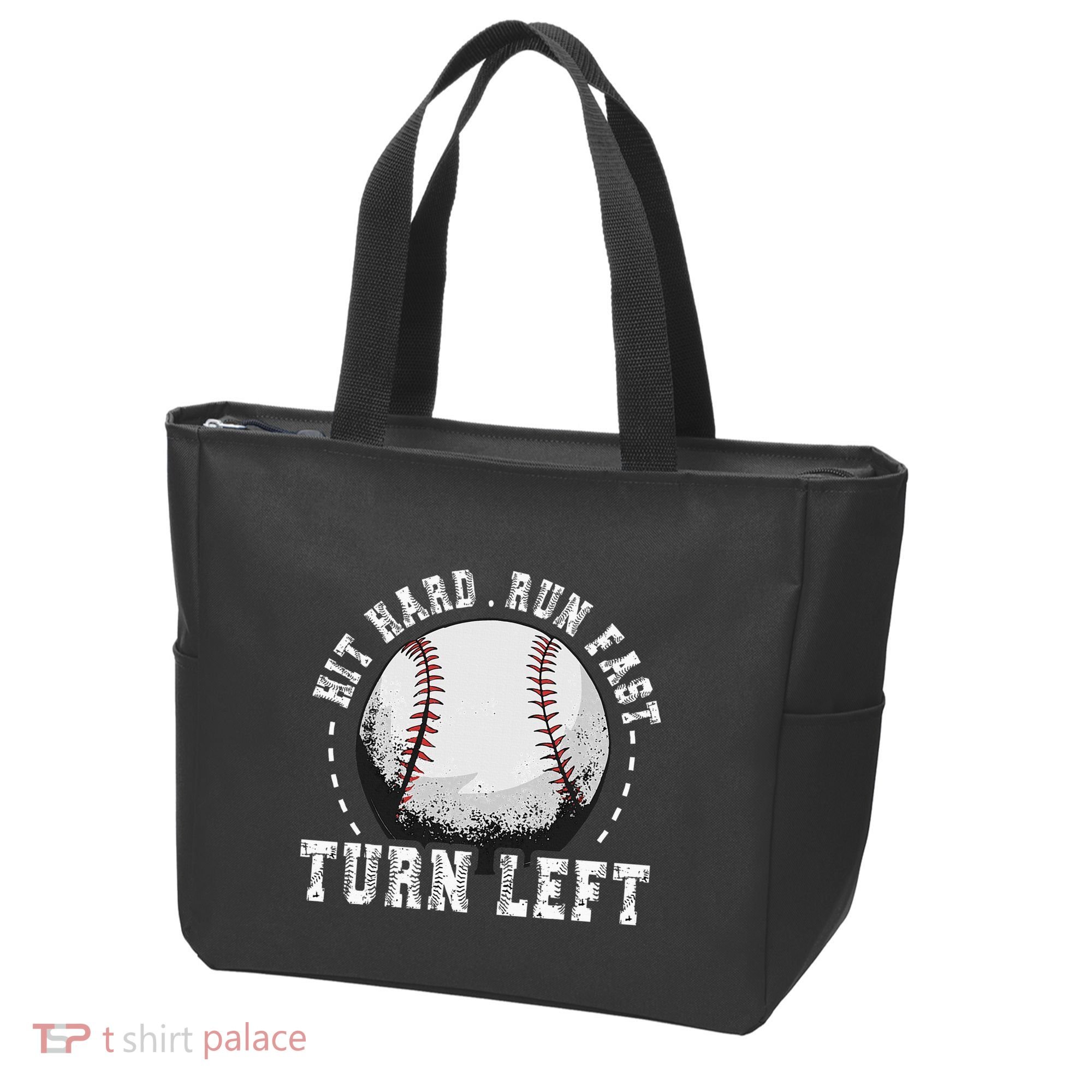 Hit Hard Run Fast Turn Left Baseball Player Tote Bag