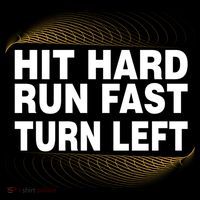 Hit Hard Run Fast Turn Left Players Cool Gift Bucket Hat thumb 4