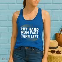 Hit Hard Run Fast Turn Left Players Cool Gift Women's Tank Top thumb 2