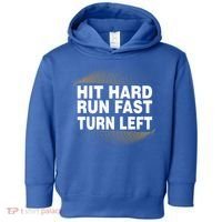 Hit Hard Run Fast Turn Left Players Cool Gift Toddler Hoodie thumb 0