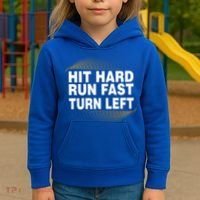 Hit Hard Run Fast Turn Left Players Cool Gift Kids Hoodie thumb 3