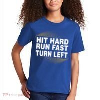 Hit Hard Run Fast Turn Left Players Cool Gift Kids T-Shirt thumb 2