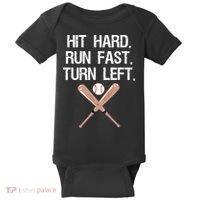 Hit Hard Run Fast Turn Left Baseball Softball Fan Baby Bodysuit thumb 0
