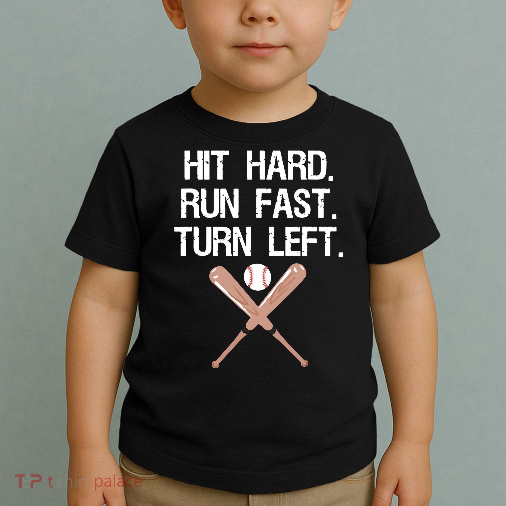 Hit Hard Run Fast Turn Left Baseball Softball Fan Toddler T-Shirt