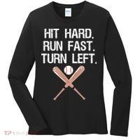 Hit Hard Run Fast Turn Left Baseball Softball Fan Women's Long Sleeve Shirt thumb 0