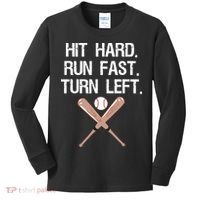 Hit Hard Run Fast Turn Left Baseball Softball Fan Kids Long Sleeve Shirt thumb 0