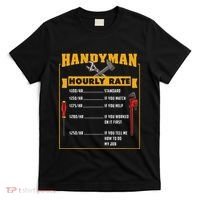 Handyman Hourly Rate Gift For Handyman Dad T-Shirt thumb 0