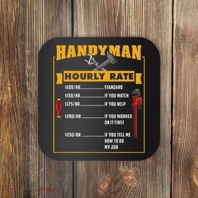 Handyman Hourly Rate Gift For Handyman Dad Coaster