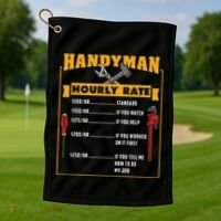 Handyman Hourly Rate Gift For Handyman Dad Golf Towel thumb 1