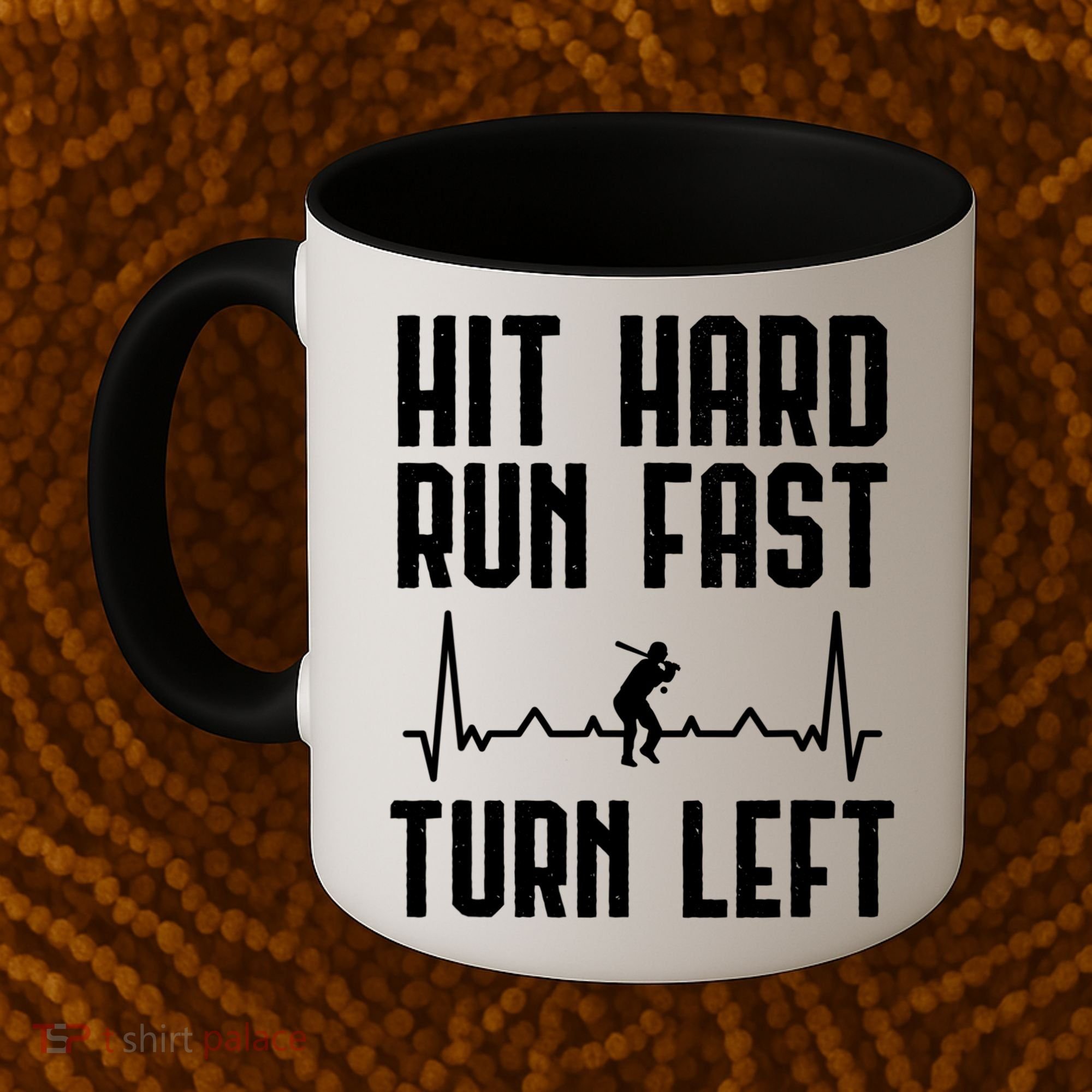 Hit Hard Run Fast Turn Left Baseball Player Technique Cute Gift Coffee Mug