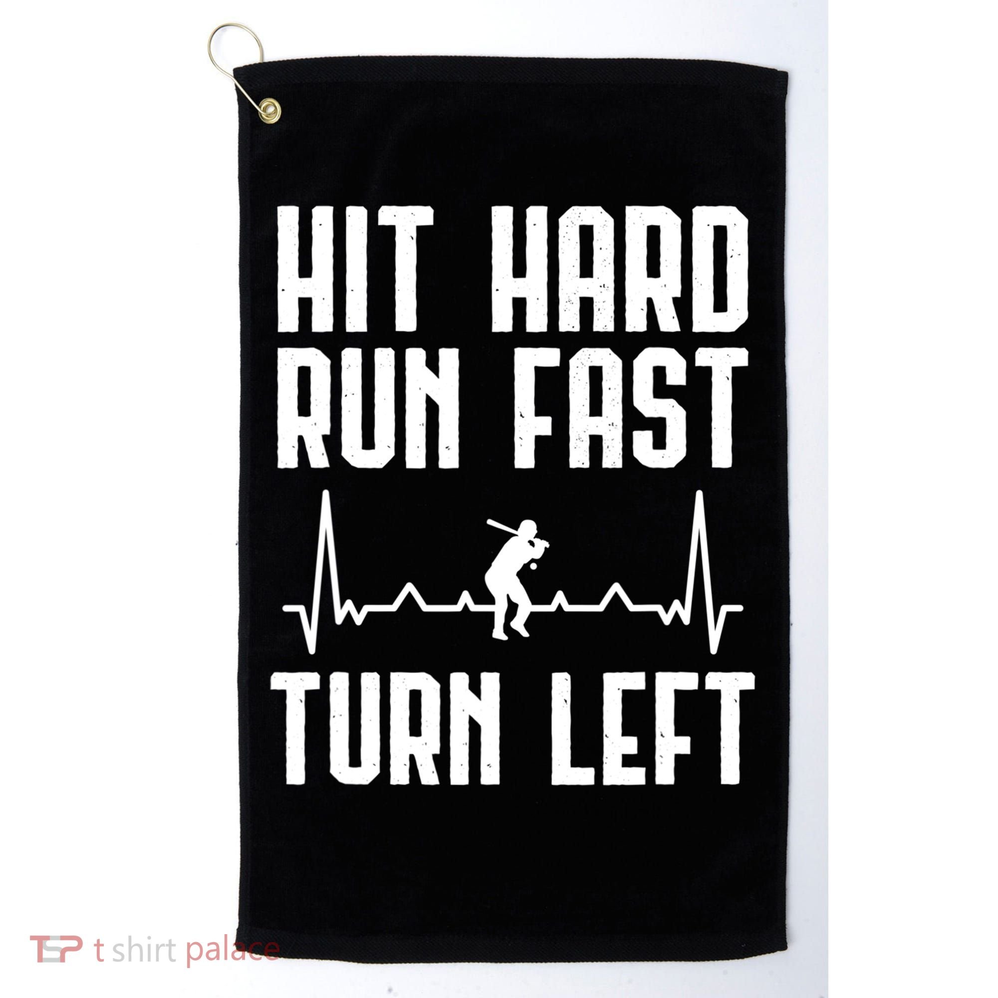 Hit Hard Run Fast Turn Left Baseball Player Technique Cute Gift Golf Towel