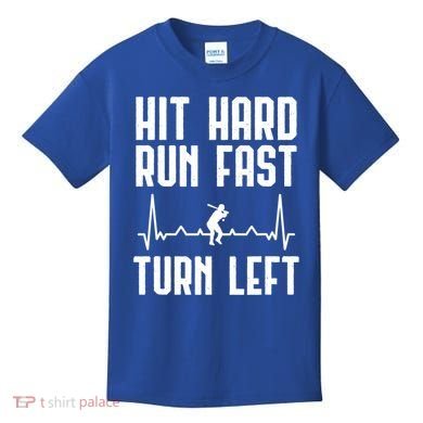 Hit Hard Run Fast Turn Left Baseball Player Technique Cute Gift Kids T-Shirt