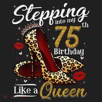 High Heels Stepping Into My 75th Birthday Present 75 and Fabulous Women's Sweatshirt thumb 2