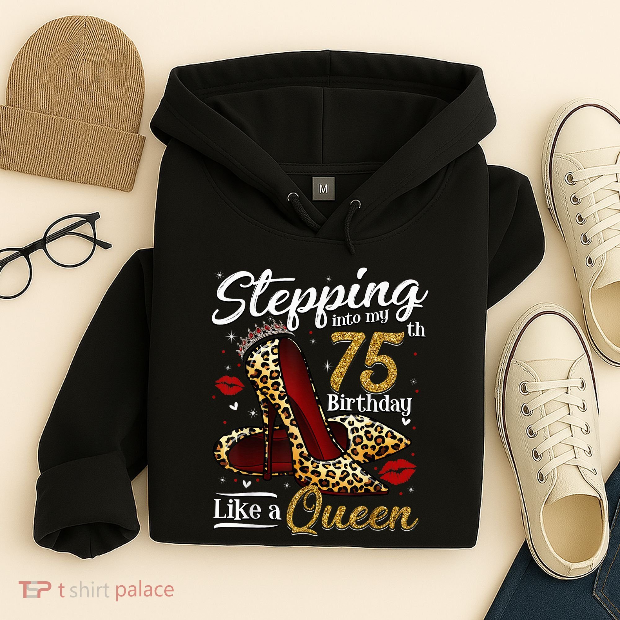 High Heels Stepping Into My 75th Birthday Present 75 and Fabulous Hoodie