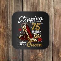 High Heels Stepping Into My 75th Birthday Present 75 and Fabulous Coaster thumb 0