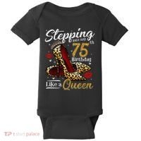 High Heels Stepping Into My 75th Birthday Present 75 and Fabulous Baby Bodysuit thumb 0