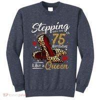 High Heels Stepping Into My 75th Birthday Present 75 and Fabulous Sweatshirt thumb 0