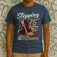 High Heels Stepping Into My 75th Birthday Present 75 and Fabulous T-Shirt thumb 3