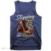 High Heels Stepping Into My 75th Birthday Present 75 and Fabulous Tank Top thumb 0