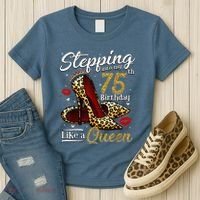 High Heels Stepping Into My 75th Birthday Present 75 and Fabulous Women's T-Shirt thumb 3