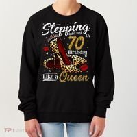 High Heels Stepping Into My 70th Birthday 70 and Fabulous Women's Sweatshirt thumb 0