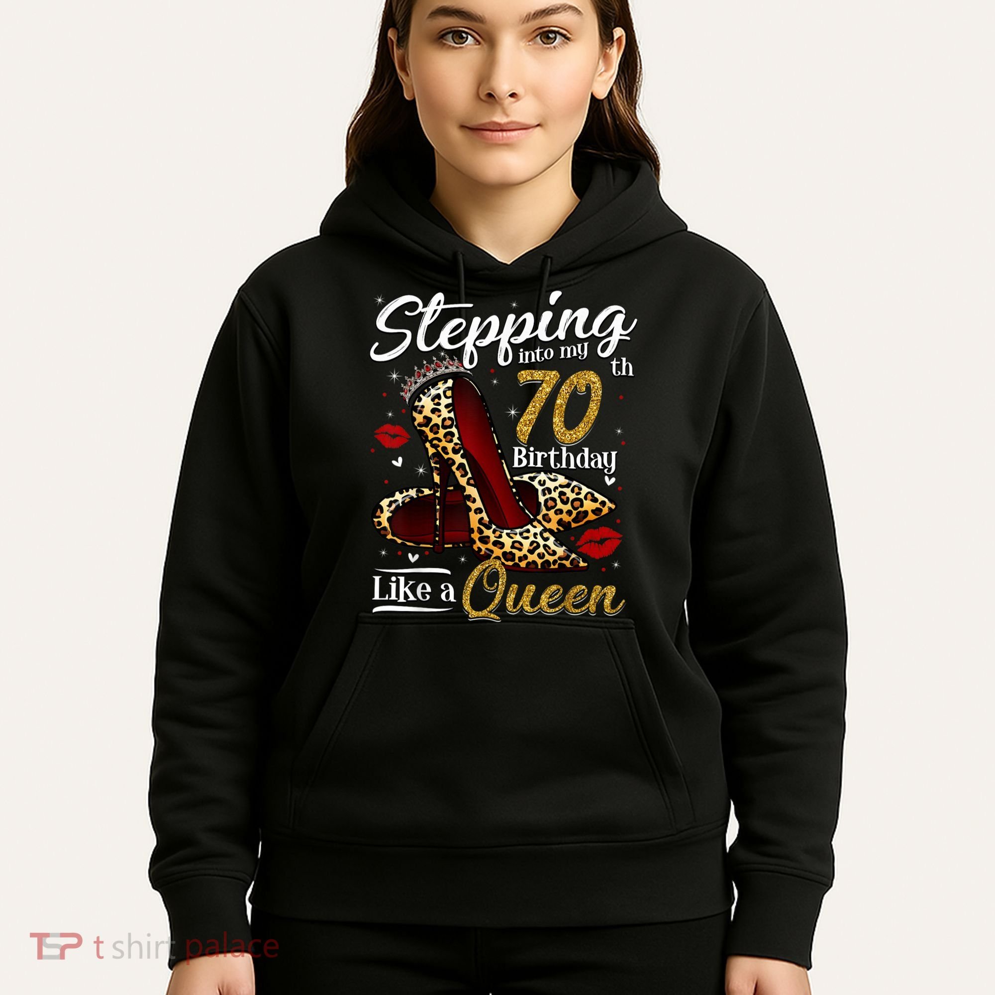 High Heels Stepping Into My 70th Birthday 70 and Fabulous Hoodie
