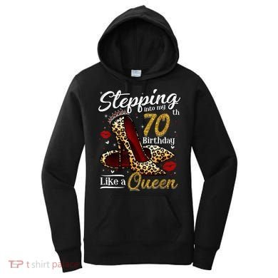 High Heels Stepping Into My 70th Birthday 70 and Fabulous Women's Hoodie