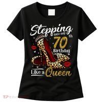 High Heels Stepping Into My 70th Birthday 70 and Fabulous Women's T-Shirt thumb 0