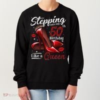 High Heels Stepping Into My 50th Birthday 50 And Fabulous Women's Sweatshirt thumb 0