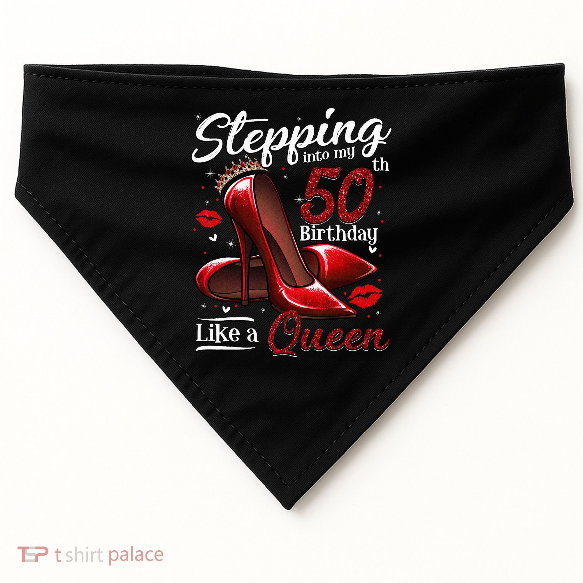 High Heels Stepping Into My 50th Birthday 50 And Fabulous USA-Made Doggie Bandana