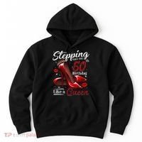 High Heels Stepping Into My 50th Birthday 50 And Fabulous Hoodie thumb 0