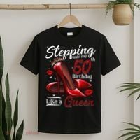 High Heels Stepping Into My 50th Birthday 50 And Fabulous T-Shirt thumb 2