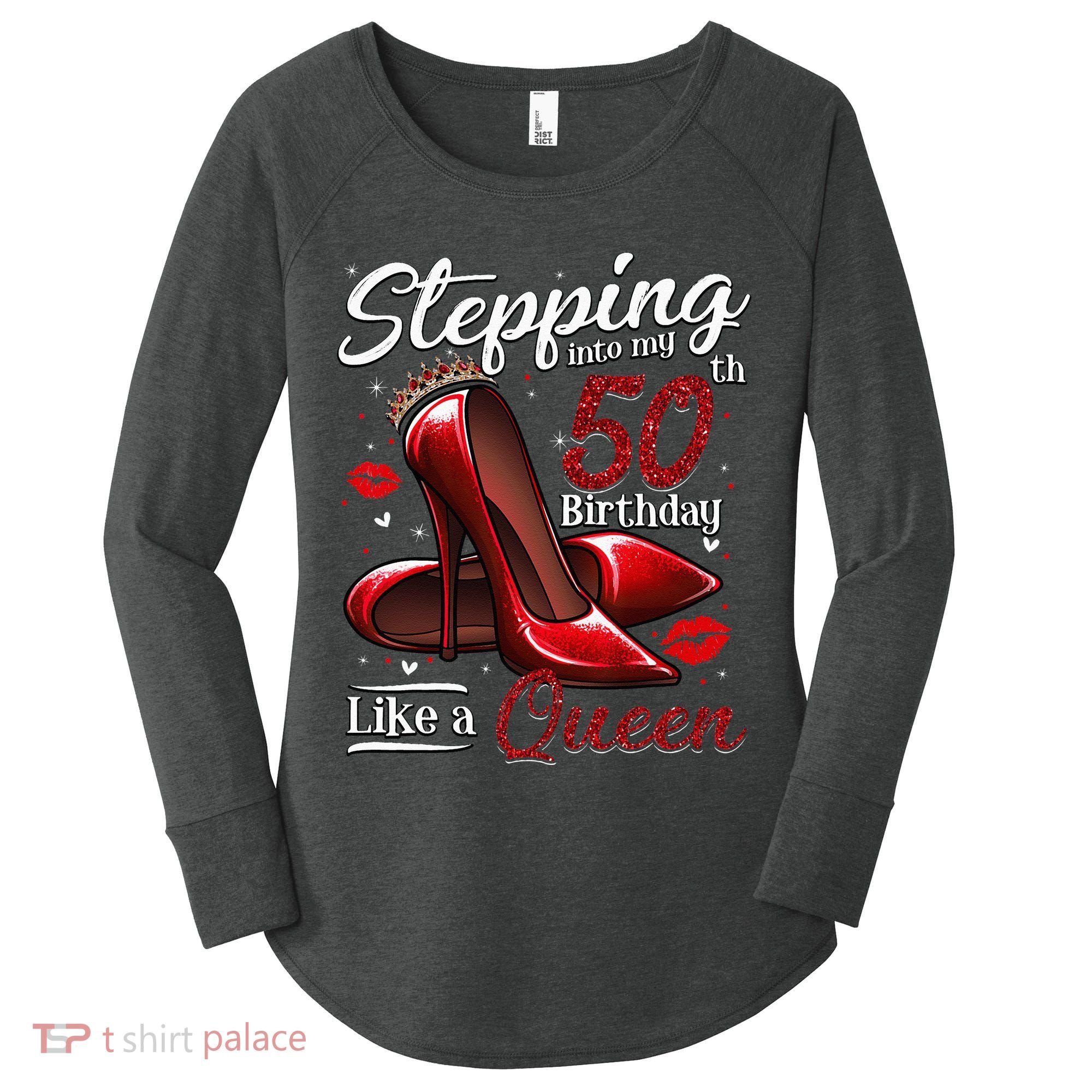 High Heels Stepping Into My 50th Birthday 50 And Fabulous Women's Perfect Tri Tunic Long Sleeve Shirt