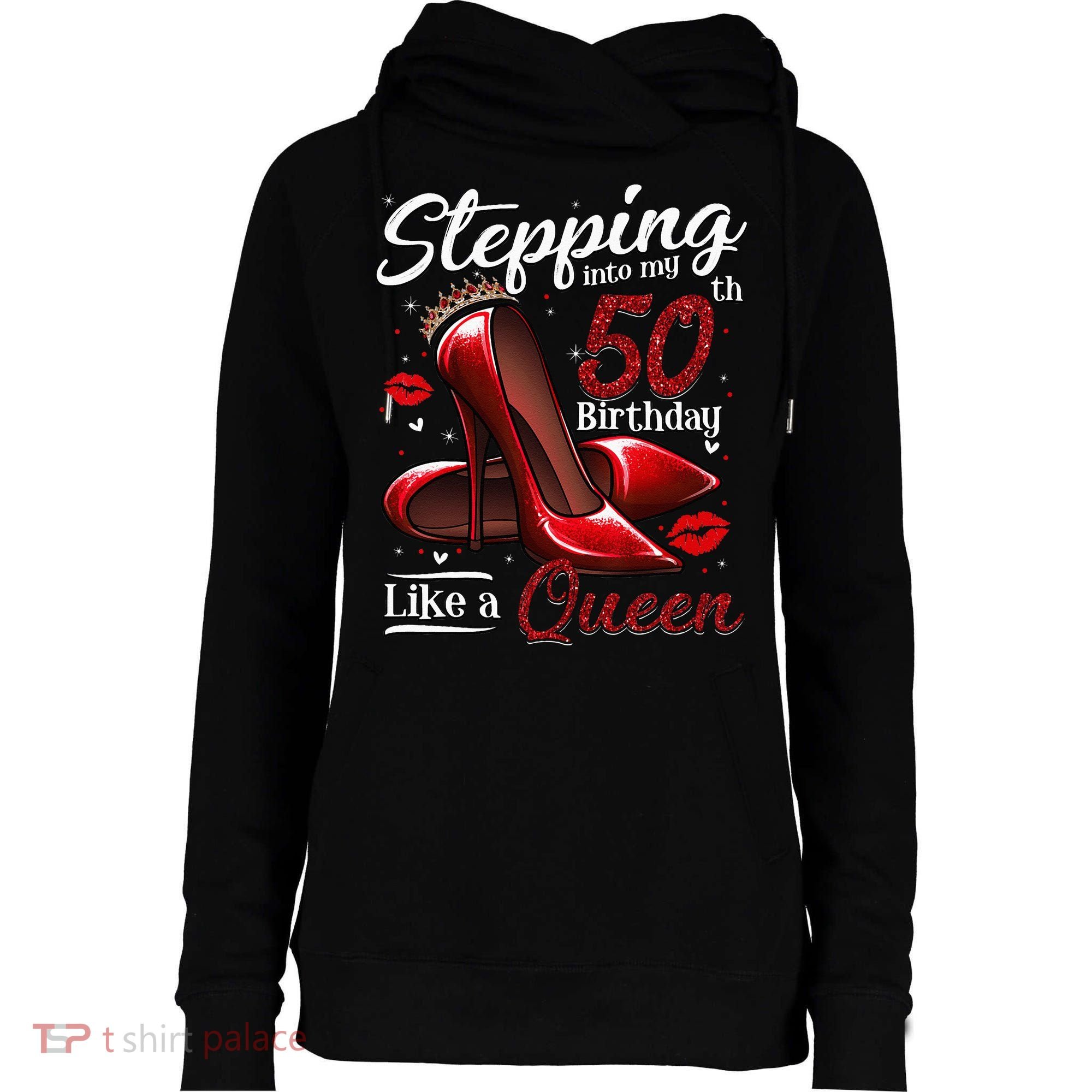 High Heels Stepping Into My 50th Birthday 50 And Fabulous Womens Funnel Neck Pullover Hood